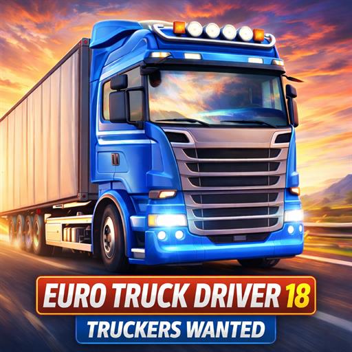 Euro Truck Driver 18 - Truckers Wanted